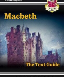 GCSE English Shakespeare Text Guide - Macbeth includes Online Edition & Quizzes - CGP Books - 9781841461168