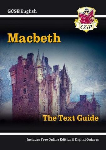 GCSE English Shakespeare Text Guide - Macbeth includes Online Edition & Quizzes - CGP Books - 9781841461168