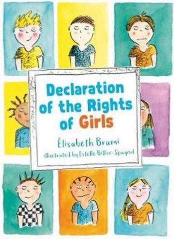 Declaration of the Rights of Boys and Girls - Elisabeth Brami - 9781910411278