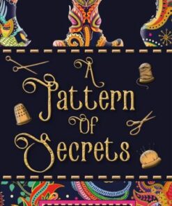 A Pattern of Secrets - Lindsay Littleson - 9781911279266