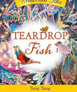 Teardrop Fish - Tang Tang - 9781912678815