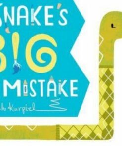 Snake's Big Mistake - Sarah Kurpiel - 9780063093218
