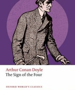 The Sign of the Four - Arthur Conan Doyle - 9780198862123