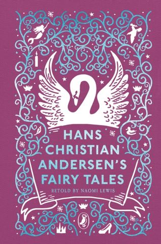 Hans Christian Andersen's Fairy Tales: Retold by Naomi Lewis - Hans Christian Andersen - 9780241425145
