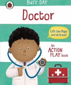 Busy Day: Doctor: An action play book - Dan Green - 9780241551042