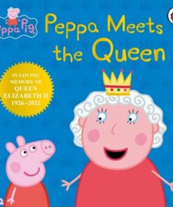 Peppa Pig: Peppa Meets the Queen - Peppa Pig - 9780241637685