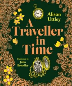A Traveller in Time - Alison Uttley - 9780571382040