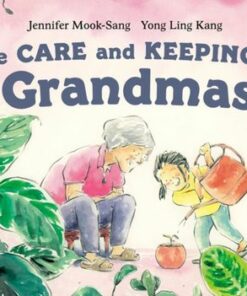 The Care And Keeping Of Grandmas - Jennifer Mook-Sang - 9780735271340