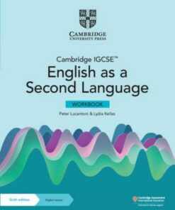 Cambridge IGCSE (TM) English as a Second Language Workbook with Digital Access (2 Years) - Peter Lucantoni - 9781009031967