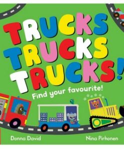 Trucks Trucks Trucks!: Find Your Favourite - Donna David - 9781035022083