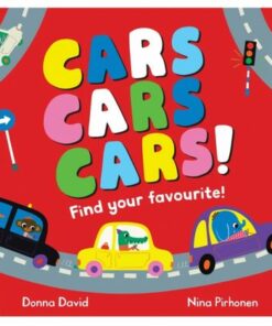 Cars Cars Cars!: Find Your Favourite - Donna David - 9781035022113