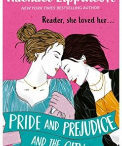 Pride and Prejudice and the City - Rachael Lippincott - 9781398528581