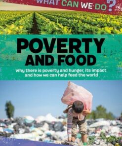 What Can We Do?: Poverty and Food - Katie Dicker - 9781445188010