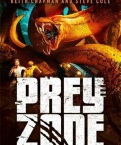 Prey Zone: The Serpent's Lair - Wilbur Smith - 9781471412950