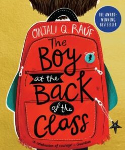 The Boy At the Back of the Class Anniversary Edition - Onjali Q. Rauf - 9781510110182