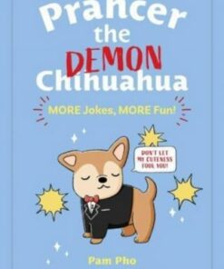 Prancer the Demon Chihuahua: MORE Jokes