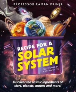Recipe for a Solar System - Raman Prinja - 9781526322401