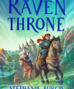 The Raven Throne - Stephanie Burgis - 9781526614469