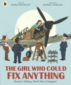 The Girl Who Could Fix Anything: Beatrice Shilling