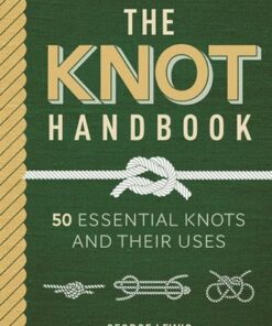 The Knot Handbook - George Lewis - 9781784946746