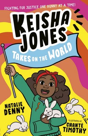 Keisha Jones Takes on the World - Natalie Denny - 9781788955980