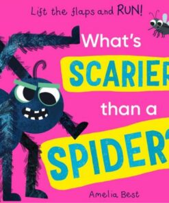 What's Scarier than a Spider? - Becky Davies - 9781801044783