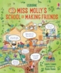 Miss Molly's School of Making Friends - Laura Cowan - 9781803707457