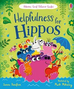 Helpfulness for Hippos - Zanna Davidson - 9781803709192