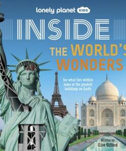 Lonely Planet Kids Inside - The World's Wonders - Lonely Planet Kids - 9781838699956