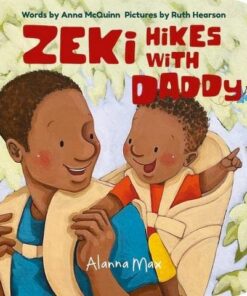 Zeki Hikes With Daddy - Anna McQuinn - 9781907825484