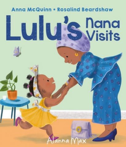 Lulu's Nana Visits - Anna McQuinn - 9781907825514