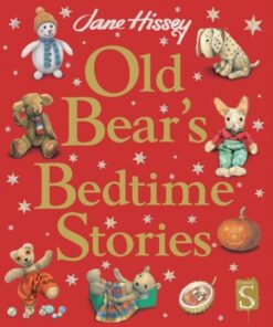 Old Bear's Bedtime Stories - Jane Hissey - 9781913337636