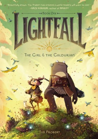 Lightfall: The Girl & the Galdurian - Tim Probert - 9780062990464