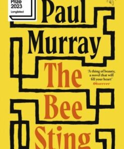 The Bee Sting: Longlisted for the Booker Prize 2023 - Paul Murray - 9780241353950