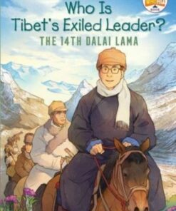Who Is Tibet's Exiled Leader?: The 14th Dalai Lama: An Official Who HQ Graphic Novel - Teresa Robeson - 9780593384589