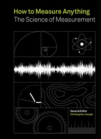 How to Measure Anything: The Science of Measurement - Christopher Joseph - 9780711268036