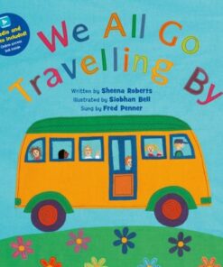 We All Go Travelling By - Sheena Roberts - 9781646864423