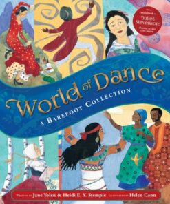 World of Dance: A Barefoot Collection - Heidi E.Y. Stemple - 9781782858621
