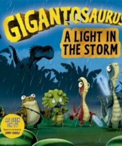 Gigantosaurus - A Light in the Storm - Cyber Group Studios - 9781800782075