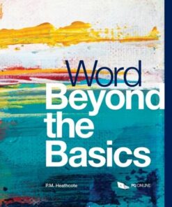 Word Beyond the Basics - PM Heathcote - 9781910523124