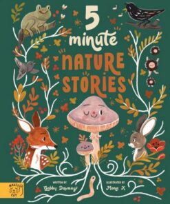 5 Minute Nature Stories: True tales from the Woodland - Gabby Dawnay - 9781913520441