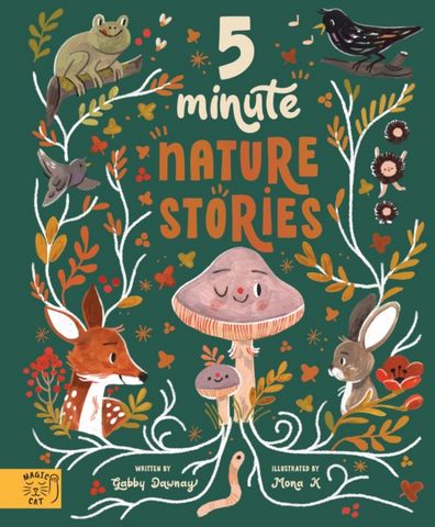 5 Minute Nature Stories: True tales from the Woodland - Gabby Dawnay - 9781913520441