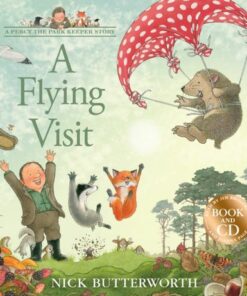 A Flying Visit: Book & CD (A Percy the Park Keeper Story) - Nick Butterworth - 9780008499679