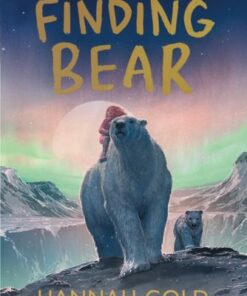 Finding Bear - Hannah Gold - 9780008582012