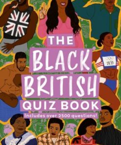 The Black British Quiz Book - Prtyhere - 9780008584313