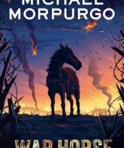 War Horse (2023 Edition) - Michael Morpurgo - 9780008640712