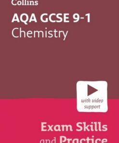 Collins GCSE Science 9-1 - AQA GCSE 9-1 Chemistry Exam Skills and Practice - Collins GCSE - 9780008647384