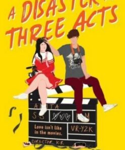A Disaster in Three Acts - Kelsey Rodkey - 9780062994509