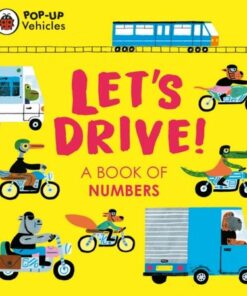 Pop-Up Vehicles: Let's Drive!: A Book of Numbers - Ladybird - 9780241535400