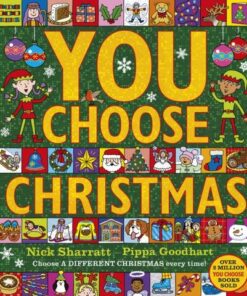 You Choose Christmas: A new story every time - what will YOU choose? - Pippa Goodhart - 9780241556016
